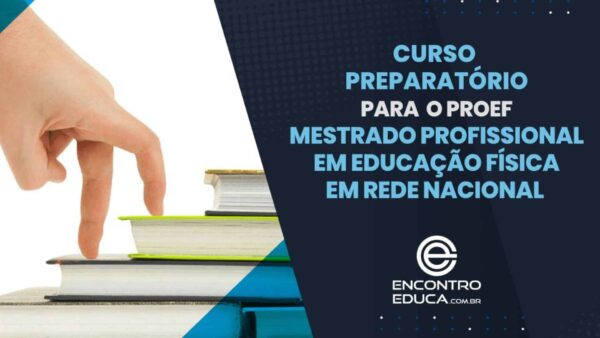 Capacitação em Educação Física com foco em prática escolar — Encontro Educa